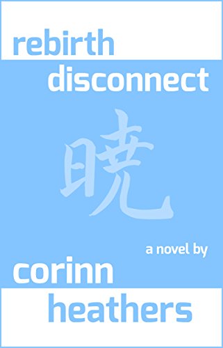 rebirth disconnect (Dawn of a New Astral Age Book 3)