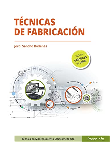 Tecnicas De Fabricacion (Instalación y Mantenimiento)