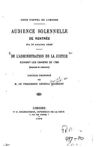 De l'administration de la justice suivant les cahiers de 1789 (French Edition)
