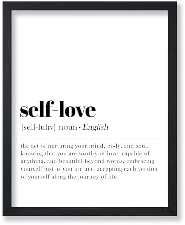 Poster Master Definition of Self Love Print - Typography Poster - Dictionary Art - Minimal Gift for Men & Women - Motivational Decor for Bedroom, Living Room or Dorm - 8x10 UNFRAMED Wall Art