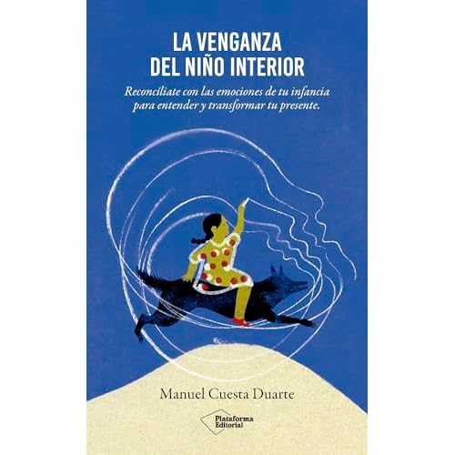 VENGANZA DEL NI?O INTERIOR, LA