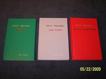 Unknown Binding Willy Whacker: Hiawatha's Hot Wheel (Willy Whacker, Hiawatha's Hot Wheel) Book