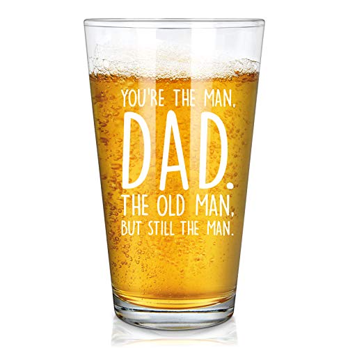 Dad Gift - You’re The Man Dad The Old Man But Still The Man Beer Glass, 15Oz Special Dad Beer Pint Glass for Dad Father New Dad Husband Friend, Great Gift Idea for Christmas Father’s Day Birthday