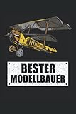 Flugzeug Modellbauer Modellflugzeug Hobby: Tagebuch 120 Seiten liniertes Papier Handliches Format (15,24 × 22,86 cm entspricht ungefähr DIN A5)