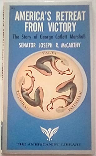 America's Retreat From Victory The story of Geo... B0007DWNQO Book Cover