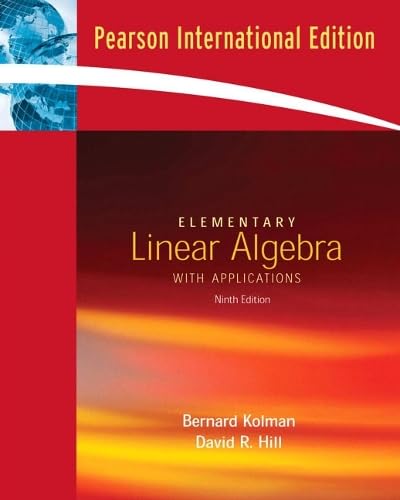 Elementary Linear Algebra with Applications: International Edition ...