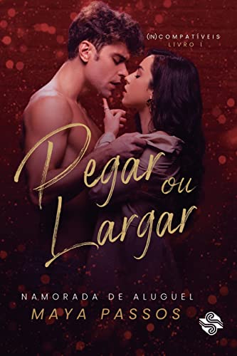 Pegar ou largar: Namorada de aluguel