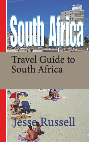 South Africa: Travel Guide to South Africa