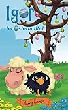 Cover zum Buch Igor, der Ostermuffel