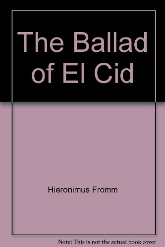 CLASSICS FOR KIDS THE BALLAD OF EL CID 0382091000 Book Cover
