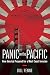 Panic on the Pacific: How America Prepared for the West Coast Invasion