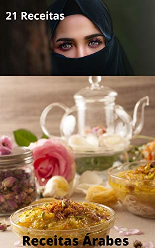 Receitas Árabes: 21 Receitas de Doces Árabes para fazer em casa