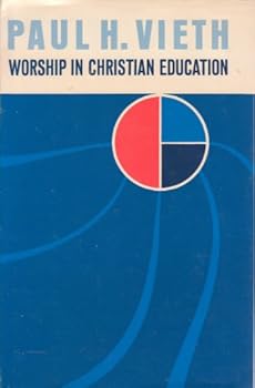 Hardcover Worship in Christian Education Book
