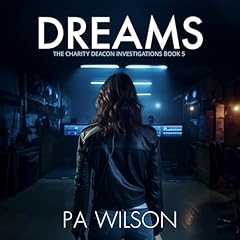 Page de couverture de Dreams: A Female Private Investigator Thriller Series