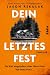 Cover zum Buch Dein letztes Fest