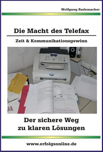 Preisvergleich Produktbild Die Macht des Telefax