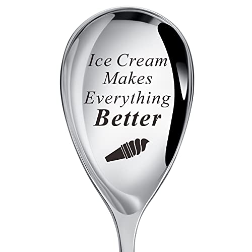GiftMark Engraved Dessert Spoon, Ice Cream Makes Everything Better, Birthday Christmas Gifts for Family Best Friends