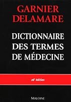 Dictionnaire Des Termes de Medecine 2224026811 Book Cover