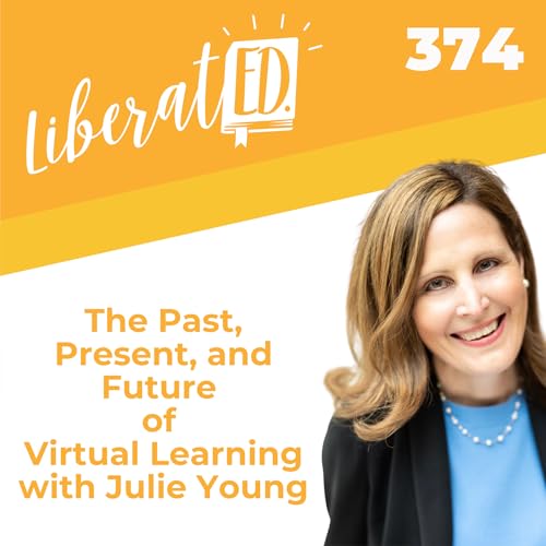 The Past, Present, and Future of Virtual Learning with Julie Young