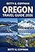 Oregon Travel Guide 2026: Scenic Local Experiences, Hidden Gems, Iconic Food, Culture, Road Trips, Insider Tips, and Must-See Wonders for an Unforgettable Journey with Maps