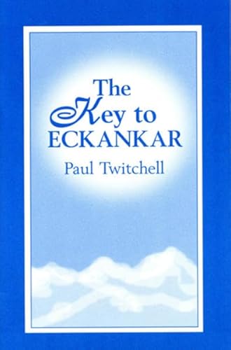 The Key to Eckankar 1570430349 Book Cover