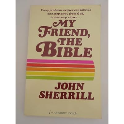My Friend, the Bible