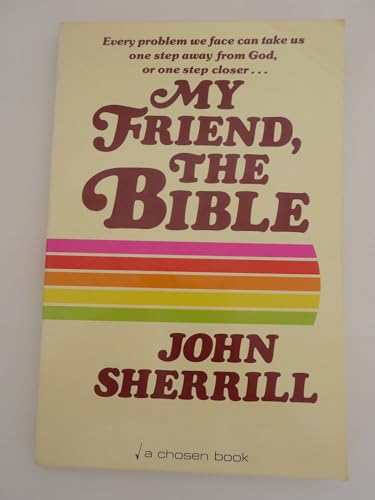 My Friend, the Bible 0912376600 Book Cover