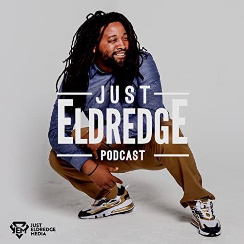 206 | Unpredictable... - JustEldredge Podcast