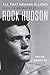 Produktbild All That Heaven Allows: A Biography of Rock Hudson  The Definitive Portrait of Hollywood's Golden Age Icon and His Secret Life