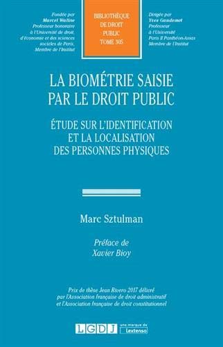 La biométrie saisie par le droit public Gratuit
