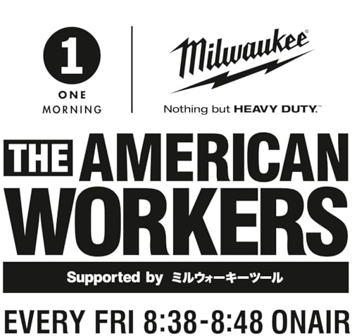 9月26日(金) The American Workers supported by ミルウォーキーツール　#26