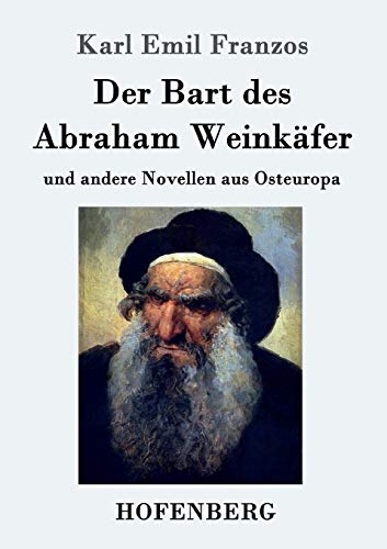 Der Bart des Abraham Weinkäfer: und andere Nove... [German] 3861999145 Book Cover