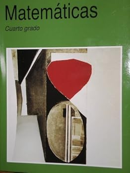 Paperback Matematicas Cuarto Grado by Various (2005) Paperback [Spanish] Book