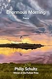 Enormous Morning: Poems