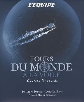 Hardcover Tours du monde à la voile : Courses et records [French] Book