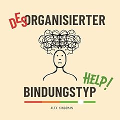 Desorganisierter Bindungstyp Help Titelbild