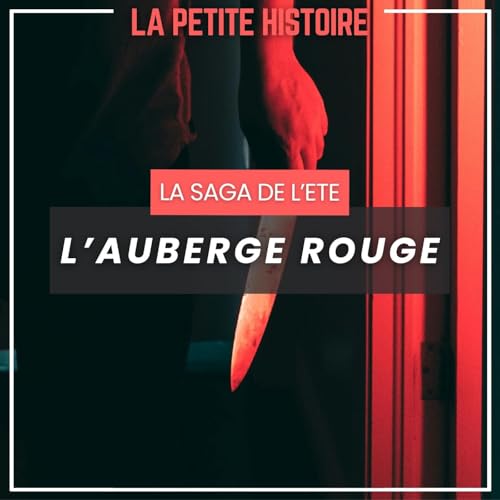 L'auberge Rouge [La Saga de l'été]