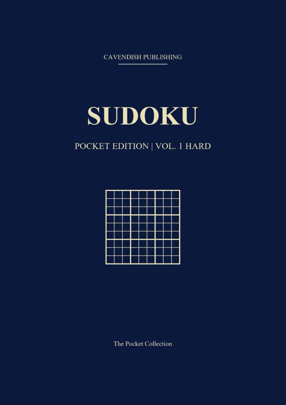 Sudoku: Pocket Edition: 150 Hard Logic Puzzles (The Cavendish Pocket Collection)