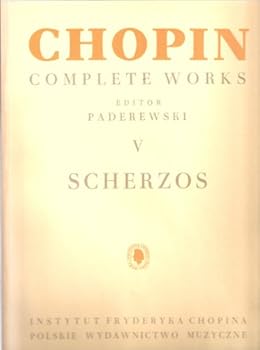 Paperback FRYDERYK CHOPIN COMPLETE WORKS. V: SCHERZOS. Book