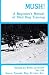Mush: A Beginner's Manual of Sled Dog Training