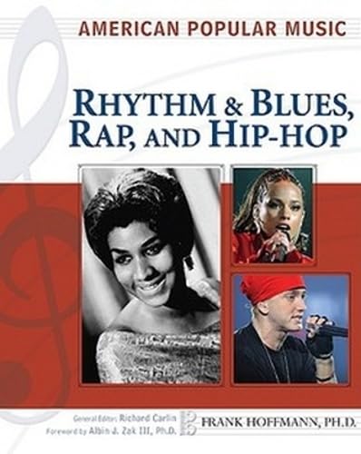 Rhythm and Blues, Rap, and Hip-Hop (American Popular Music)      Hardcover – January 1, 2005