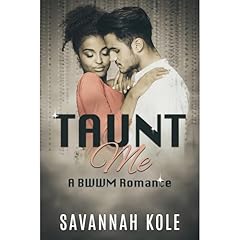 Taunt Me Audiobook By Ardent Artist Books, Savannah Kole cover art