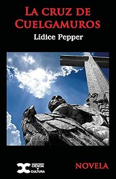 Paperback La cruz de cuelgamuros [Spanish] Book