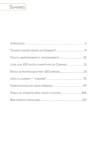 Frutos do Cerrado: 100 espécies atrativas para Homo sapiens