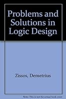 Problems and Solutions in Logic Design 0198593597 Book Cover
