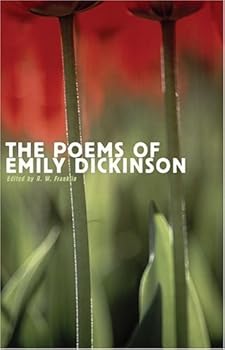The Poems of Emily Dickinson Publisher: Belknap Press of Harvard University Press; Reading ed edition