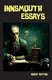  Innsmouth Essays
