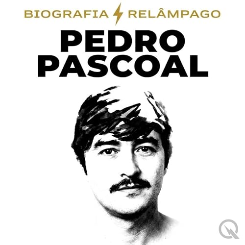 Pedro Pascoal (Parte 1 &mdash; Hist&oacute;ria Completa)