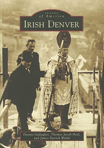 Irish Denver (Images of America)