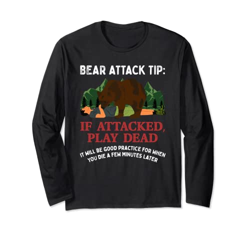 Bear Attack Tip Camping Hiking Outdoor Travel Funny Vintage Long Sleeve T-Shirt